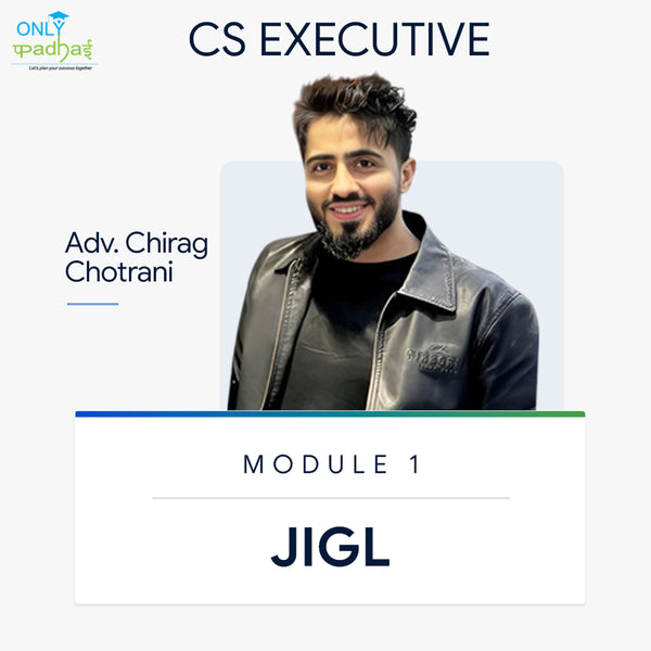 CS Executive | JIGL | Adv. Chirag Chotrani