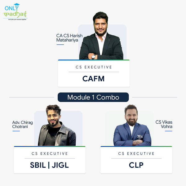 CS Executive | Module 1 | CA CS Harish Mathariya CS Vikas Vohra Adv. Chirag Chotrani