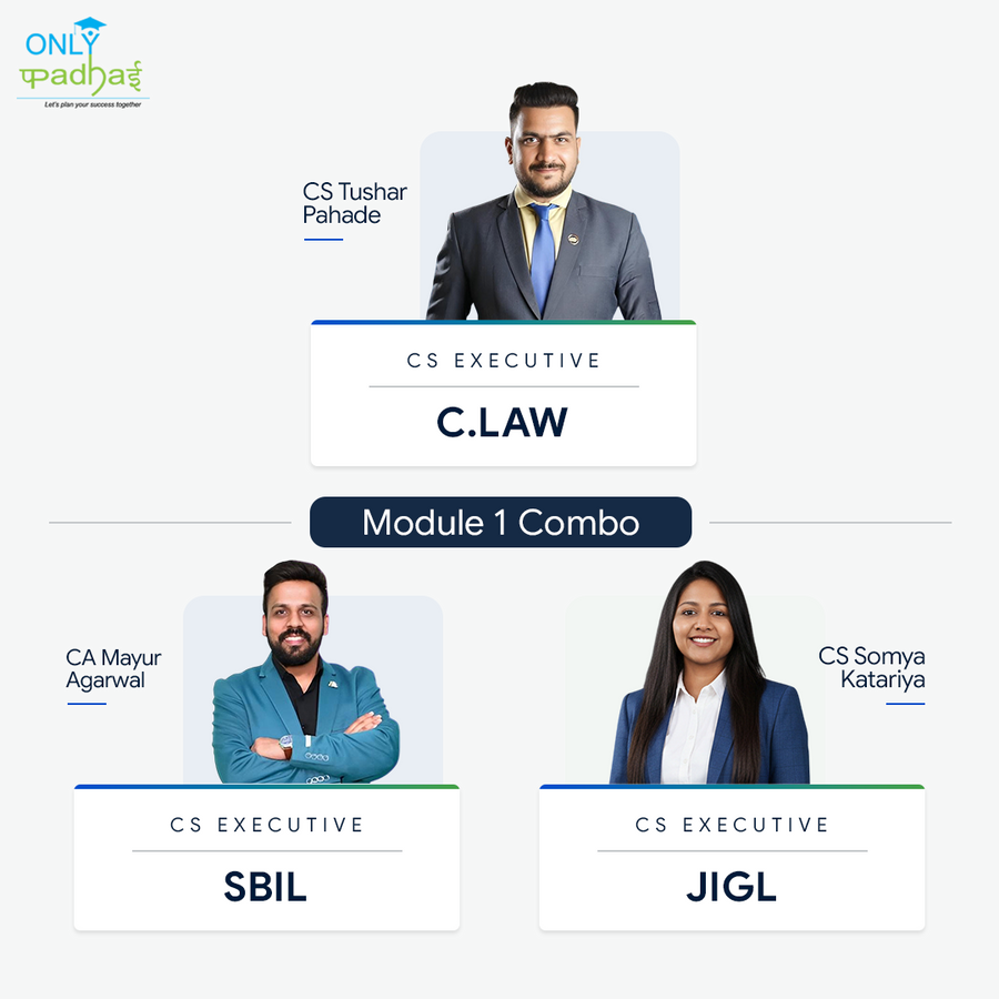 CS Executive | C.LAW, SBIL & JIGL | CS Tushar Pahade CA Mayur Agarwal CS Somya Kataria