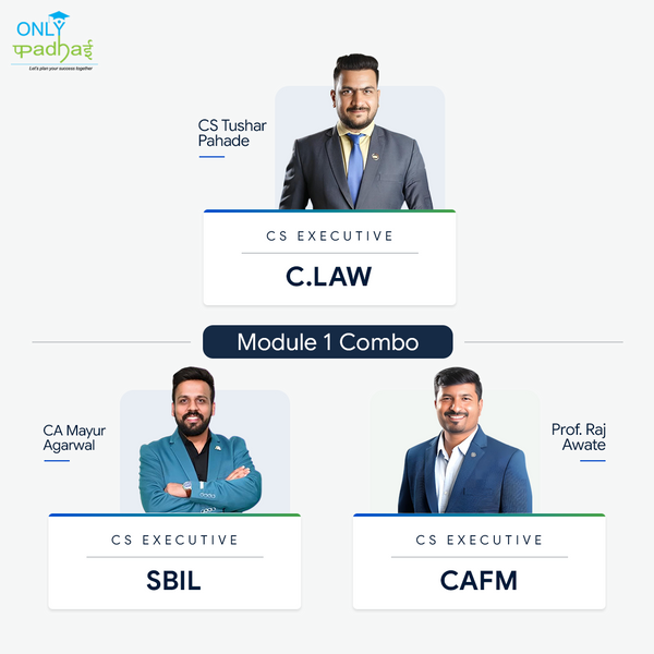 CS Executive | C.LAW, SBIL & CAFM | CS Tushar Pahade CA Mayur Agarwal Prof. Raj Awate