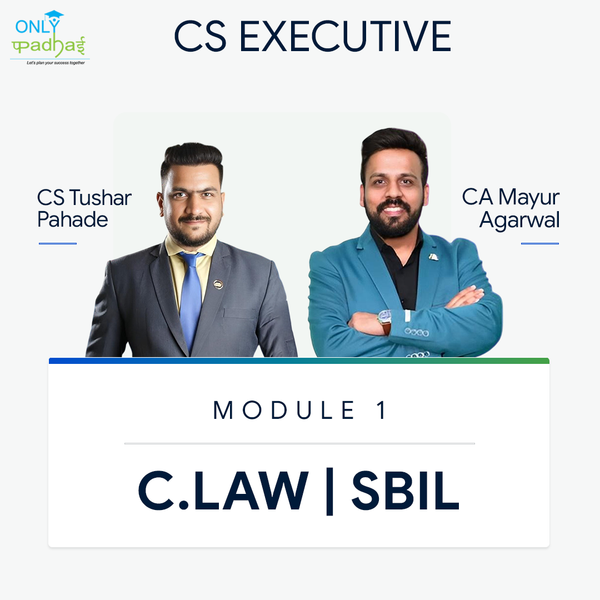 CS Executive | C.LAW & SBIL | CS Tushar Pahade CA Mayur Agarwal