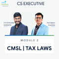 CS Executive | CMSL & TAX LAWS | CA CS Shubham Sukhlecha Prof Saleem Quraishee
