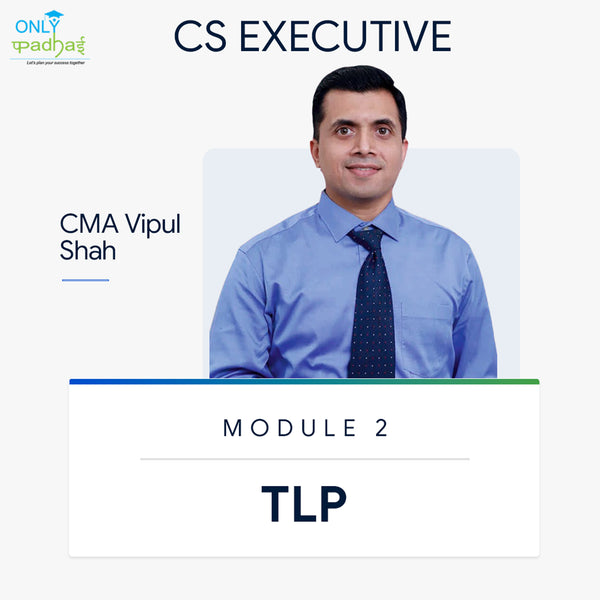 CS Executive | TLP | CMA Vipul Shah