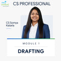 CS Professional | Drafting | CS Somya Kataria