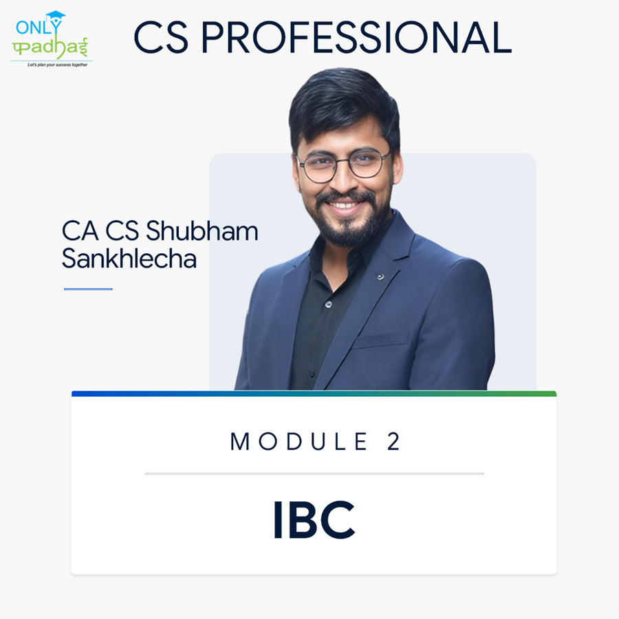 CS Professional | IBC | CA CS Shubham Sukhlecha