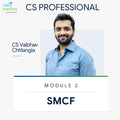 CS Professional | SMCF | CS Vaibhav Chitlangia