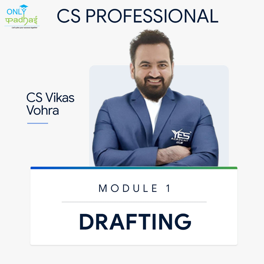 CS Professional | Drafting | CS Vikas Vohra