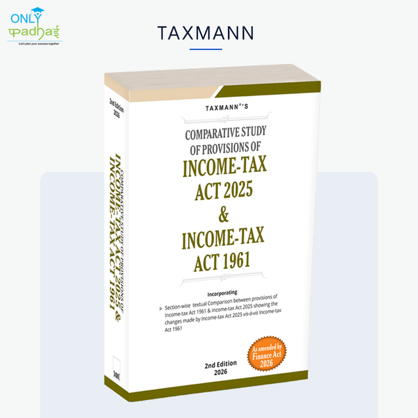 Comparative Study of Provisions of Income Tax Act 2025 & Income Tax Act 1961