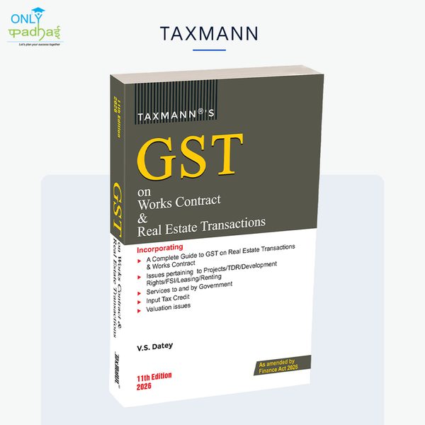 GST on Works Contract & Real Estate Transactions