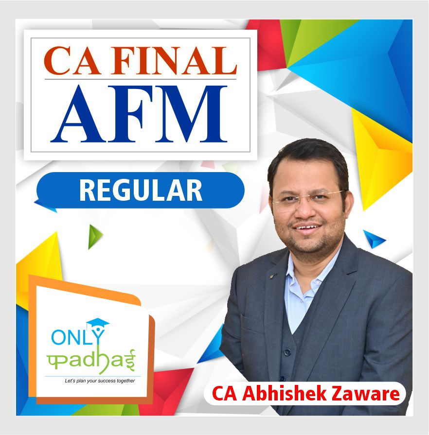 ca-final-afm-regular-by-ca-abhishek-zaware